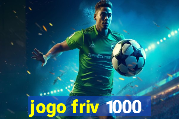 jogo friv 1000